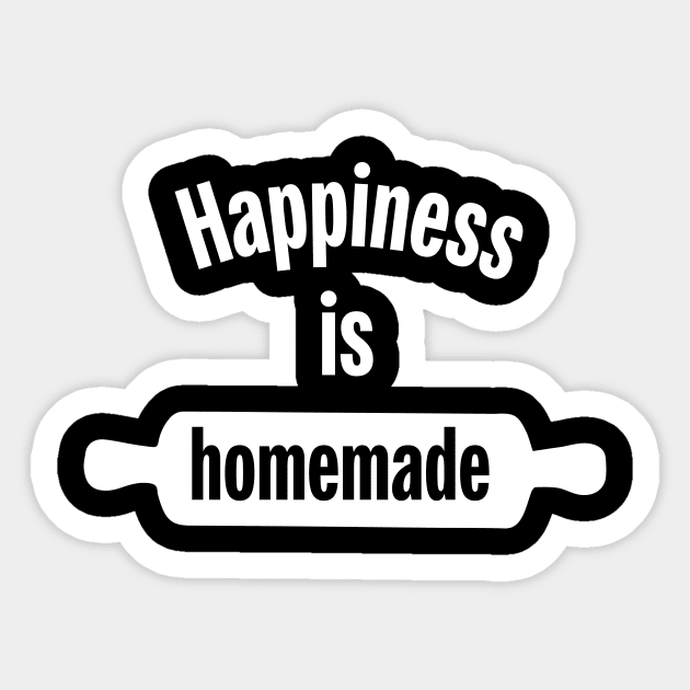 Happiness Is Homemade Sticker by aniza